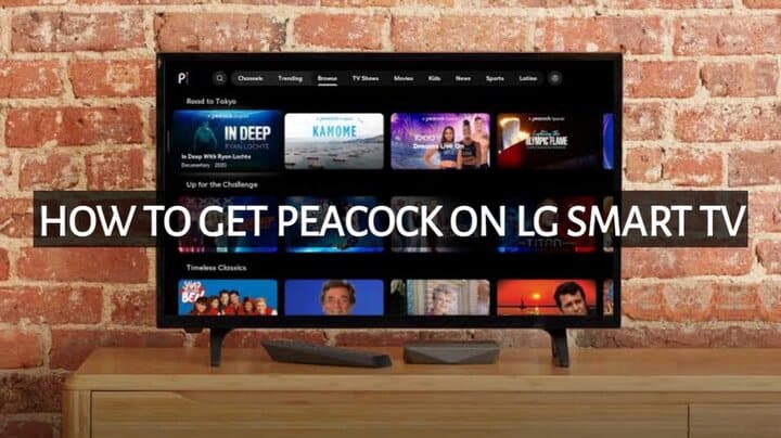 How to Get Peacock on LG Smart tv in 2023